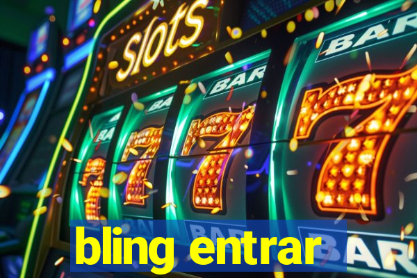bling entrar
